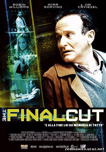 Окончательный монтаж / The Final Cut (2004) DVDRip, скачать фильм