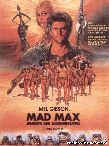 Безумный Макс 3: Под куполом грома (Mad Max 3: Beyond Thunderdome), скачать фильм бесплатно