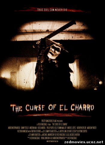 скачать фильм Проклятие Эль Чарро / The
 Curse of El Charro бесплатно